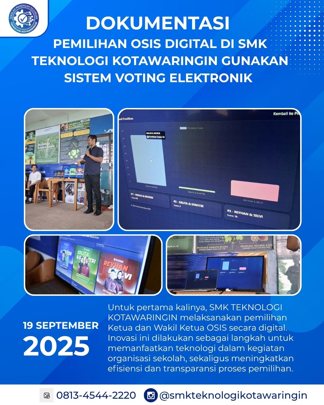 Read more about the article “PEMILIHAN OSIS DIGITAL DI SMK TEKNOLOGI KOTAWARINGIN GUNAKAN SISTEM VOTING ELEKTRONIK”